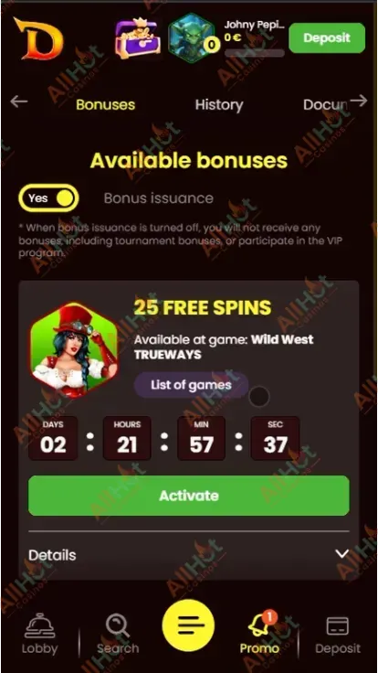 25 Free Spins for multiple games Activated in the Account Screenshot